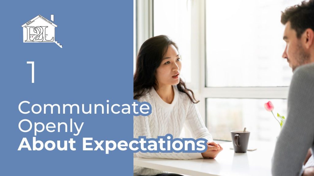 Communicate Openly About Expectations