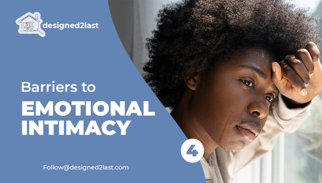 Barriers to Emotional Intimacy