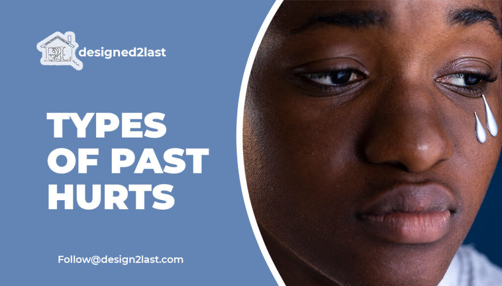 Types of Past Hurts